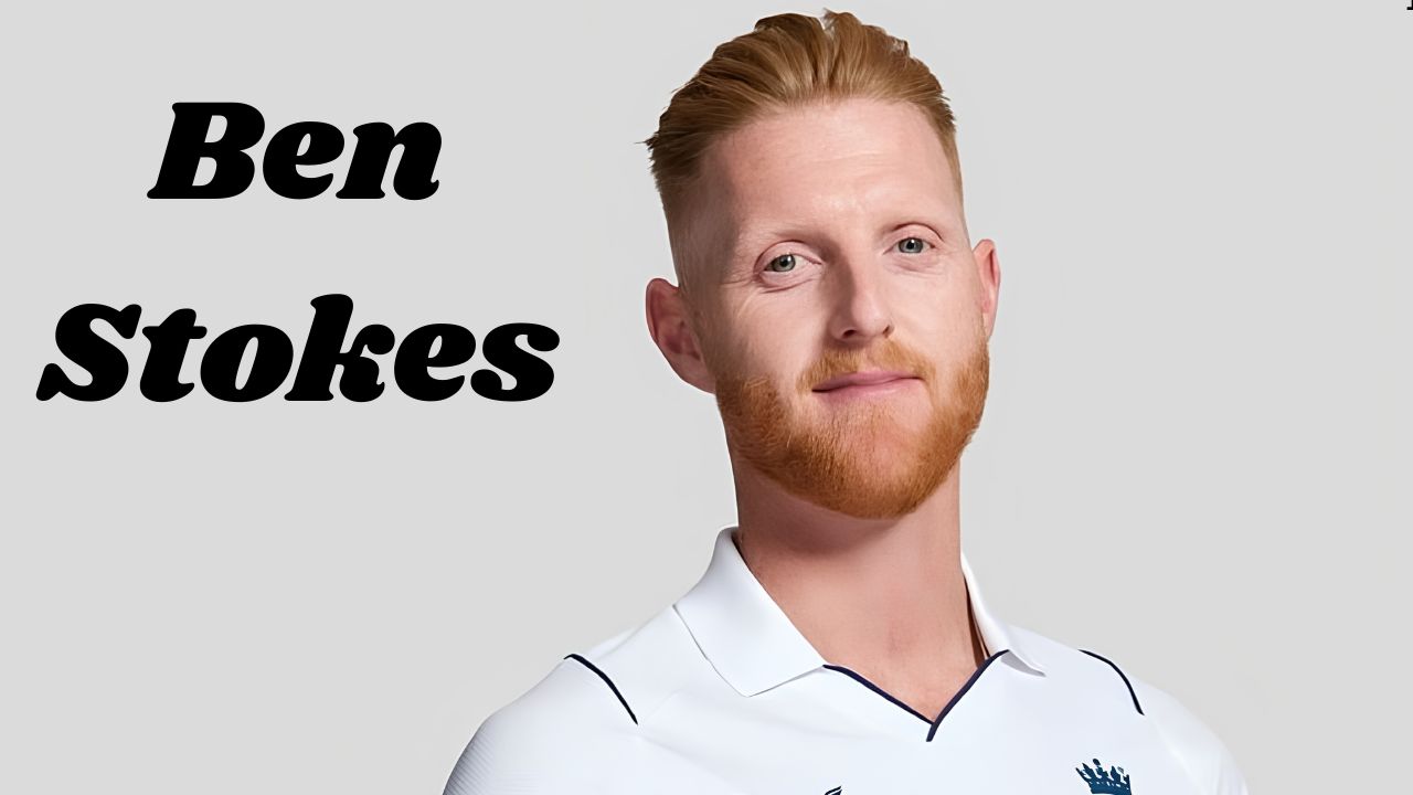 Ben Stokes England cricketer biography and career